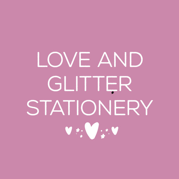 Love and Glitter Stationery | 10 Styles