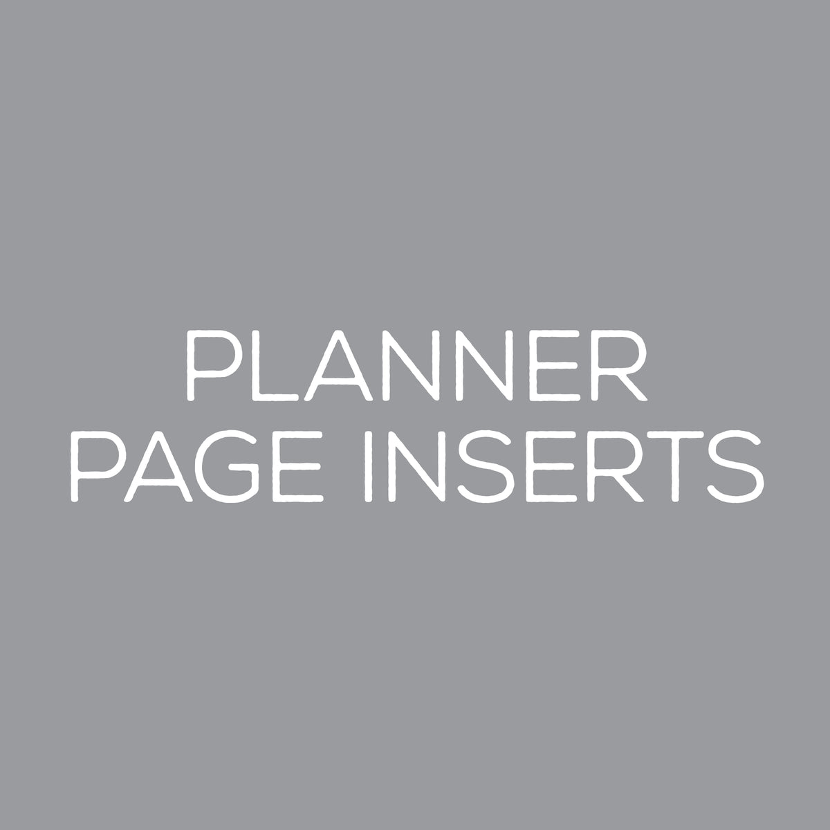 Planner Page Inserts – Practical Paper Company