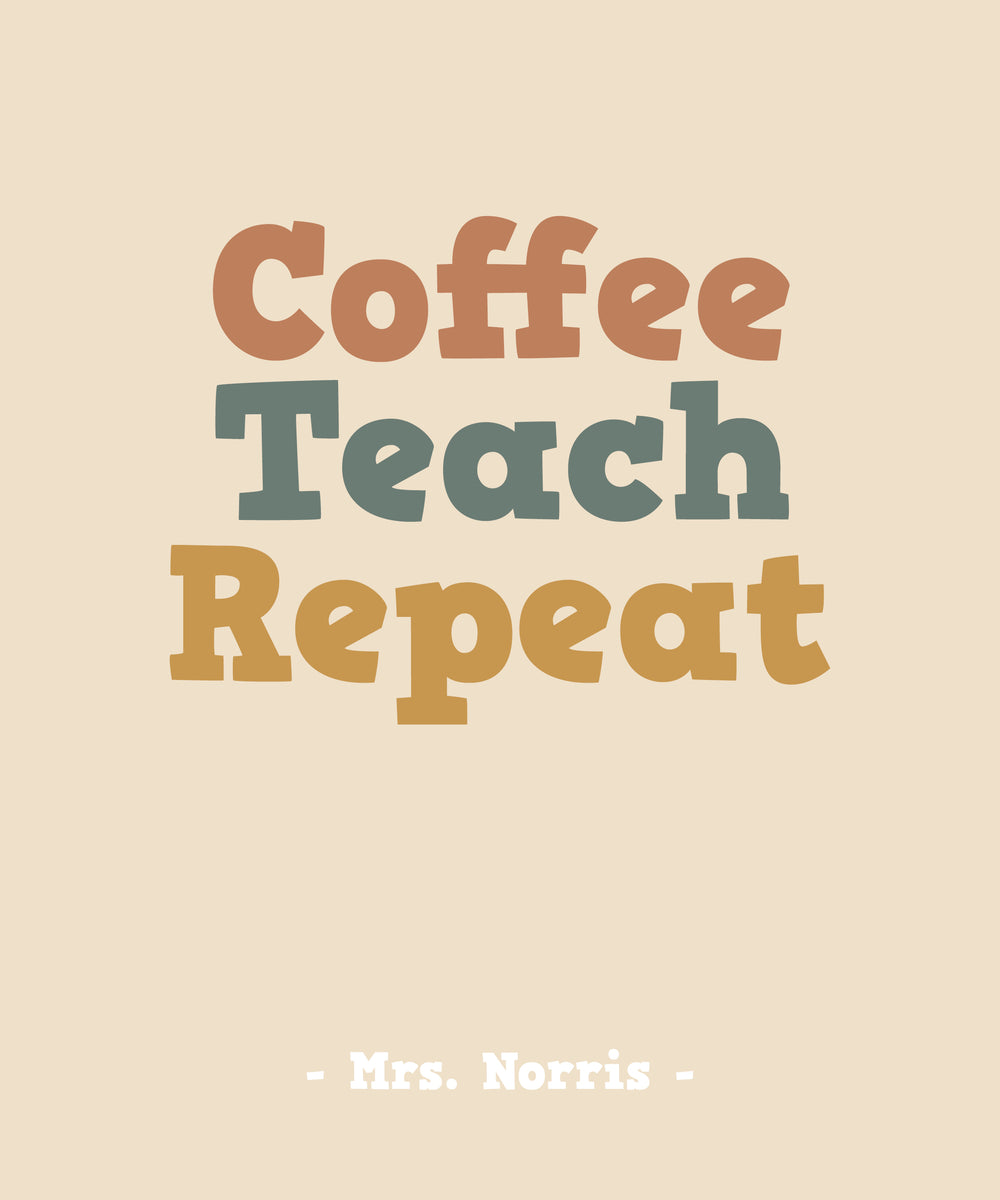 Coffee Teach Repeat – Practical Paper Company